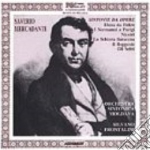 Saverio Mercadante - Sinfonie Da Opere: Elena Da Feltre, I Normanni A Parigi, Nitocri, La Schiava Saracena cd musicale di Mercadante