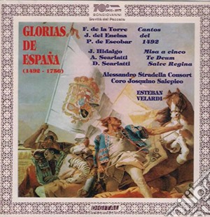 Glorias De Espana (1492-1756) cd musicale di Artisti Vari