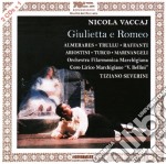 Nicola Vaccaj - Giulietta E Romeo (2 Cd)