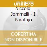 Niccolo' Jommelli - Il Paratajo cd