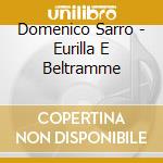 Domenico Sarro - Eurilla E Beltramme cd