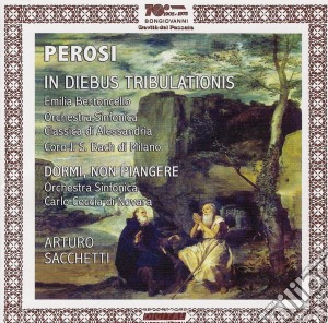 Lorenzo Perosi - In Diebus Tribulationis, Dormi, Non Piangere cd musicale di Lorenzo Perosi