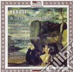 Lorenzo Perosi - In Diebus Tribulationis, Dormi, Non Piangere cd
