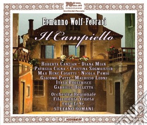 Ermanno Wolf-Ferrari - Il Campiello (2 Cd) cd musicale di Wolf Ferrari