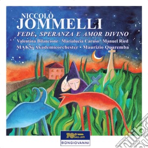 Niccolo' Jommelli - Fede, Speranza e Amor Divino (2 Cd) cd musicale di Nicolo' Jommelli