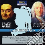 Domenico Scarlatti / Giovanni Battista Martini - La Dirindina