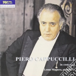 Piero Cappuccilli: In Concerto cd musicale di C.-vv.aa Cappuccilli