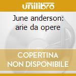 June anderson: arie da opere cd