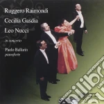 Nucci / Gasdia / Raimondi / Ballarin cd