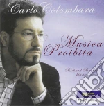 Carlo Colombara: Musica Proibita cd