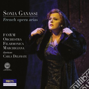 Sonia Ganassi: Frech Opera Arias cd musicale