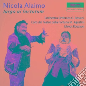 Nicola Alaimo: Largo Al Factotum cd musicale di Nicola Alaimo