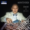 Claudio Monteverdi - Amore & Morte cd