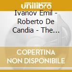 Ivanov Emil - Roberto De Candia - The State Philharmonic Orchestra Dinu Lipatti - Daniele Callegari - Mascagni - Messa Di Gloria cd
