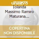 Iolanda Massimo Ramiro Maturana Pierluigi Daloia - Generali: Cecchina Suonatrice Di Ghironda cd musicale