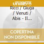 Ricci / Giuga / Venuti / Abis - Il Birraio Di Preston (2 Cd) cd