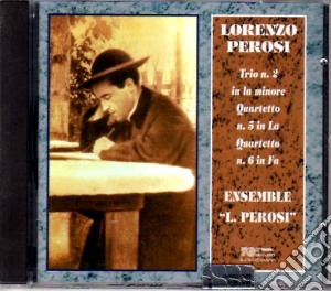 Lorenzo Perosi - Trio N. 2, Quartetti Nn. 5-6 cd musicale di Lorenzo Perosi