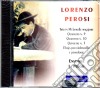 Lorenzo Perosi - Trio In Mi Bemolle Maggiore, Quartetti Nn. 9-10-13, Quintetto N. 3 cd