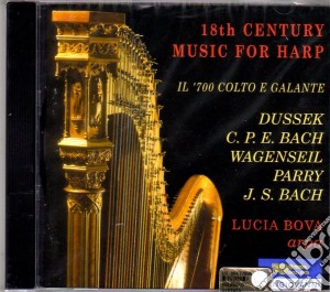18th Century Music For Harp: Dussek, Cpe Bach, Wagenseil, Parry, Js Bach cd musicale di Parry
