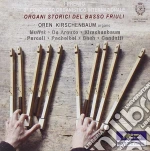 Organi Storici Del Basso Friuli cd