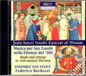 Festa Sancti Zenobii Episcopi Ad Missam cd musicale