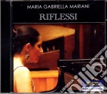 Maria Gabriella Mariani - Riflessi