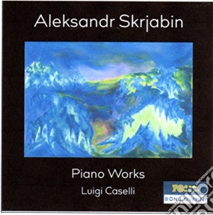 Alexander Scriabin - Piano Works cd musicale di Aleksandr Skrjabin