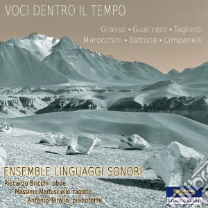 Voci Dentro Il Tempo: Grasso, Guaccero, Taglietti, Marochini, Battista, Cimpanelli cd musicale