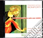 Francesco Antonio Bonporti - Clarae Stellae, Mittite Dulces, Angelicae Mentes, Ite Molles, Vos Cheles Amenae, Ad Coleum Volate cd