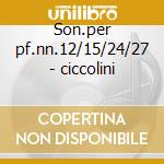 Son.per pf.nn.12/15/24/27 - ciccolini cd musicale di Beethoven