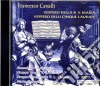 Francesco Cavalli - Vespero Della B. V. Maria, Vespero Delli Cinque Laudate, Magnificat A 6 Voci, Salve Regina, O Bone Jesu cd