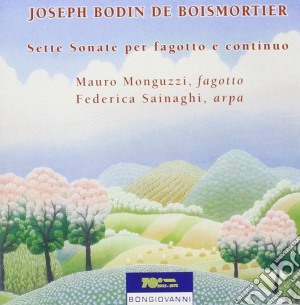 Joseph Bodin De Boismortier - Sette Sonate Per Fagotto E Continuo cd musicale di Joseph Bodin De Boismortier