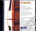 Lorenzo Perosi - Concerto Per Solo Di Violino Con Accompagnamento Di Corni Ed Archi, Concerto N. 2 cd