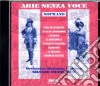 Arie Senza Voce: Soprano cd