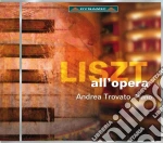 Franz Liszt - Liszt All'opera cd