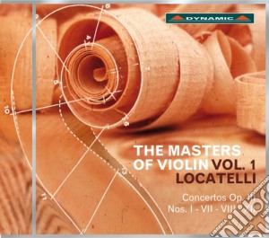 Pietro Antonio Locatelli - The Master Of Violin Vol.1 cd musicale di Locatelli Pietro
