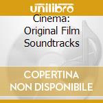 Cinema: Original Film Soundtracks cd musicale di Dynamic