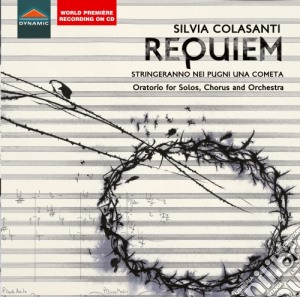 Silvia Colasanti - Requiem. Stringeranno Nei Pugni Una Cometa cd musicale di Silvia Colasanti