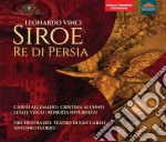 Leonardo Vinci - Siroe Re Di Persia (2 Cd)