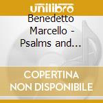 Benedetto Marcello - Psalms and Sonatas cd