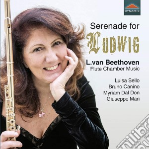 Ludwig Van Beethoven - Serenade For Ludwig, Flute Chamber Music cd musicale