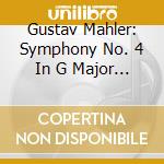 Gustav Mahler: Symphony No. 4 In G Major Arranged For Chamber cd