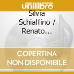 Silvia Schiaffino / Renato Procopio - Journey To The Orient. Music For Flute & Guitar cd