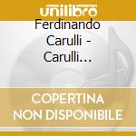 Ferdinando Carulli - Carulli Rediscovered Vol. 2 cd