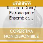 Riccardo Doni / Estrovagante Ensemble: Giovanni Battista Riccio - Vocem Iucunditatis cd