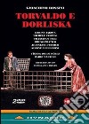 (Music Dvd) Gioacchino Rossini - Torvaldo E Dorliska (2 Dvd) cd musicale di Mario Martone