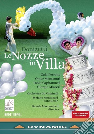 (Music Dvd) Gaetano Donizetti - Le Nozze In Villa cd musicale