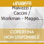 Malvezzi / Caccini / Workman - Maggio Musicale Fiorentino Opera Collection 1 (6 Blu-Ray) cd