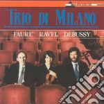 Fauré Gabriel - Trio Di Milano cd
