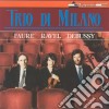 Fauré Gabriel - Trio Di Milano cd